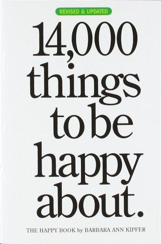 14,000 Things to Be Happy About