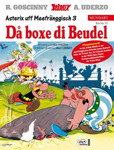 Asterix Mundart 61 Unterfränkisch III: Da boxe di Beudel