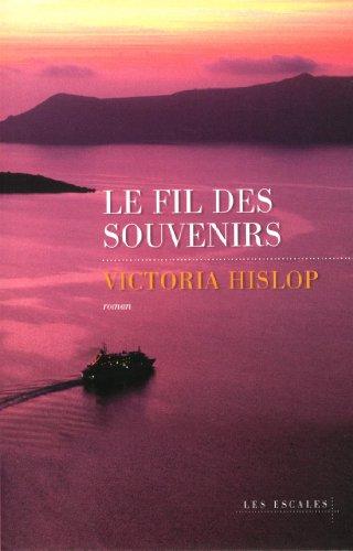 Le fil des souvenirs