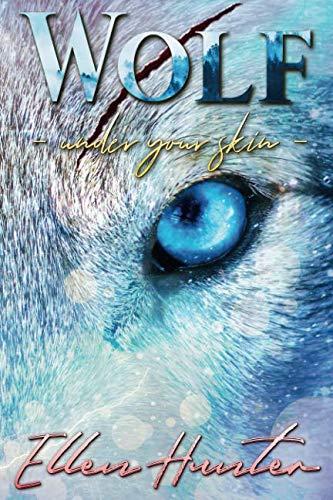 Wolf: Under your Skin