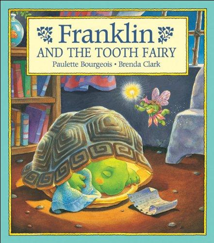 Franklin and the Tooth Fairy (Franklin Series)