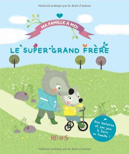 Le super grand frère