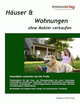 Häuser & Wohnungen ohne Makler verkaufen - Immobilien verkaufen wie die Profis