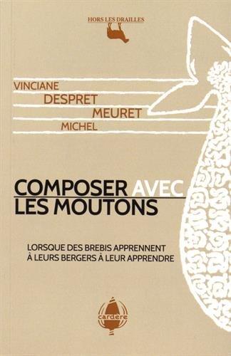 Composer avec les moutons : lorsque des brebis apprennent à leurs bergers à leur apprendre