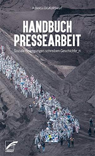 Handbuch Pressearbeit: Soziale Bewegungen schreiben Geschichte_n