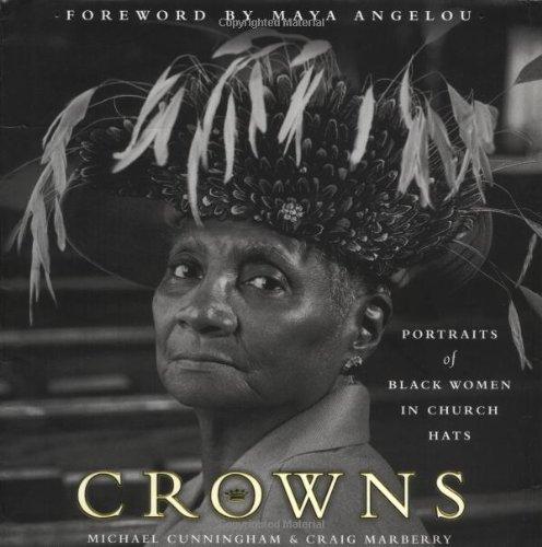 Crowns: Portraits of Black Women in Church Hats