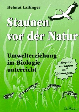 Staunen vor der Natur