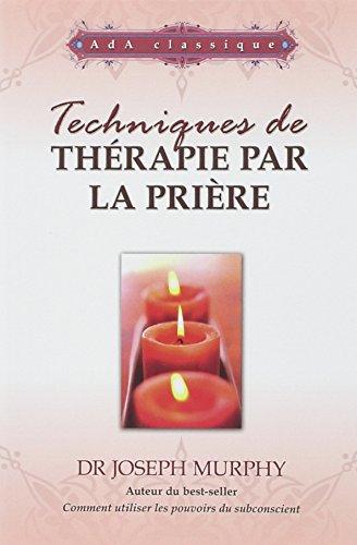 Techniques de thérapie par la prière