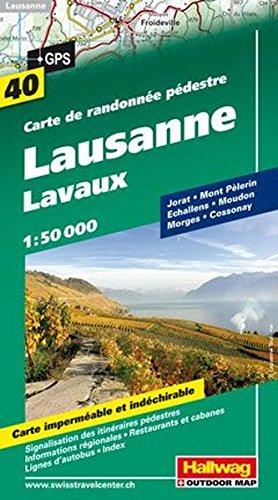 Wanderkarte Lausanne, Lavaux 1:50 000, Blatt 40, wasser- und reißfest (Hallwag Wanderkarten)