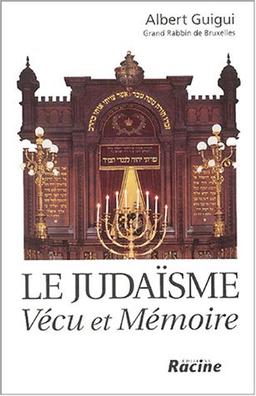 Le judaïsme : vécu et mémoire