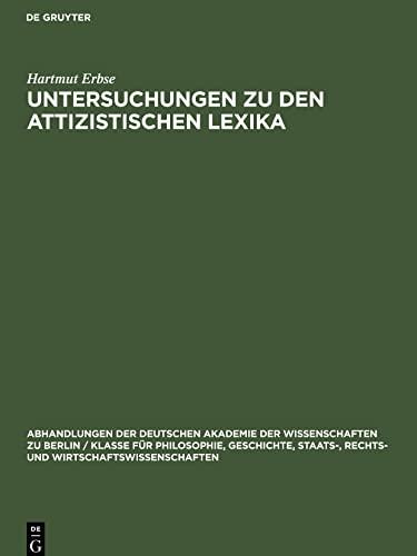 Untersuchungen zu den attizistischen Lexika