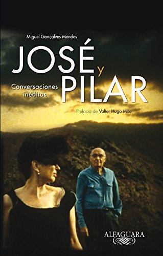 José y Pilar: Conversaciones inéditas (Alfaguara)