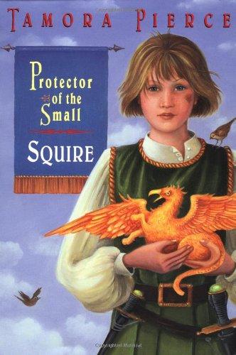 Squire: Book 3 of the Protector of the Small Quartet