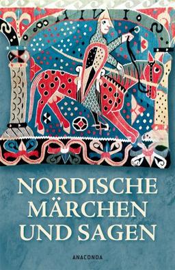 Nordische Märchen und Sagen