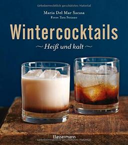 Wintercocktails: Heiß und kalt