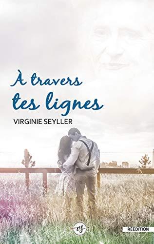 A travers tes lignes