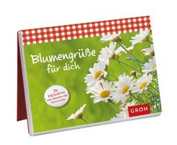 Blumengrüße für dich: Postkartenbuch mit 24 Postkarten zum Sammeln und Verschicken