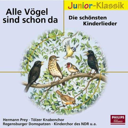 Alle Vögel Sind Schon Da ( Eloquence Junior )