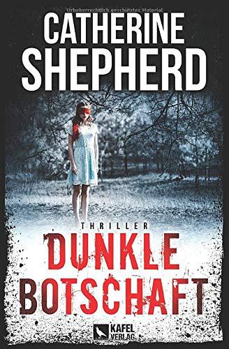 Dunkle Botschaft: Thriller