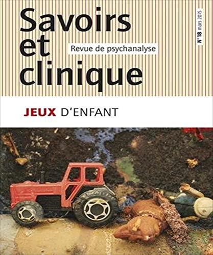 Savoirs et clinique, n° 18. Jeux d'enfant