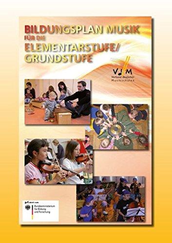 Bildungsplan Musik für die Elementarstufe/Grundstufe