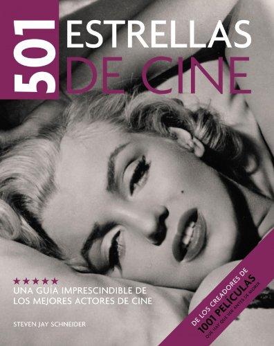 501 estrellas de cine : una guía imprescindible de los mejores actores de cine (DIVERSOS, Band 108310)