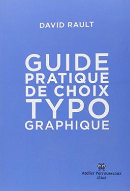 Guide pratique de choix typographique