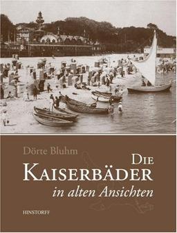 Die Kaiserbäder in alten Ansichten