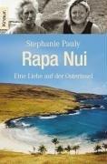 Rapa Nui: Eine Liebe auf der Osterinsel