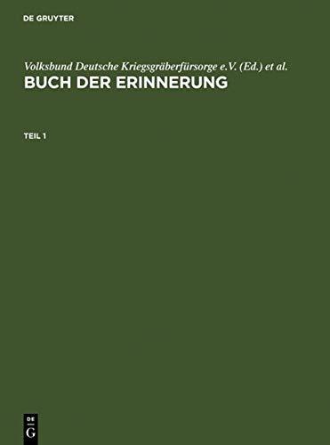 Buch der Erinnerung: Die ins Baltikum deportierten deutschen, österreichischen und tschechoslowakischen Juden