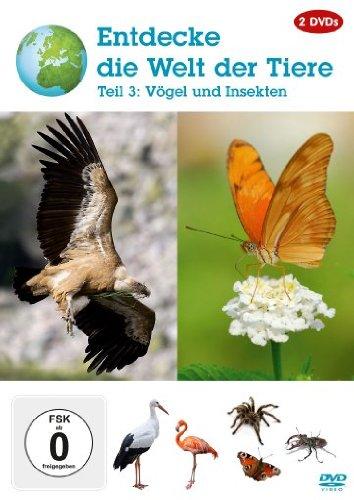 Entdecke die Welt der Tiere - Teil 3: Vögel und Insekten [2 DVDs]