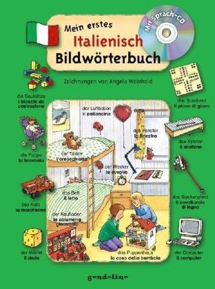 Mein erstes Italienisch Bildwörterbuch, mit Sprach-CD