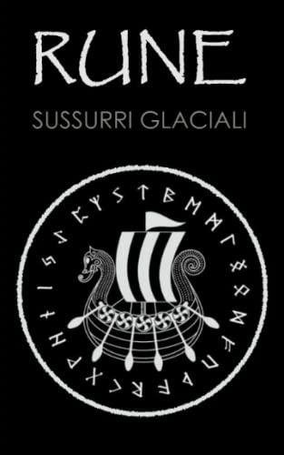 RUNE: Sussurri Glaciali