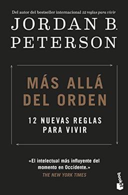 Más allá del orden: 12 nuevas reglas para vivir (Prácticos siglo XXI)