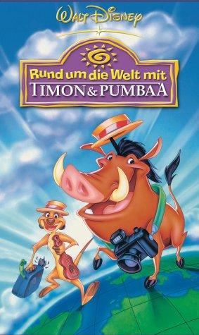 Rund um die Welt mit Timon & Pumbaa [VHS]