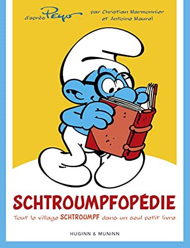 Schtroumpfopédie : tout le village schtroumpf dans un seul petit livre