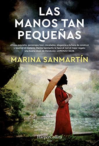 Las manos tan pequeñas (Hands so small - Spanish Edition)