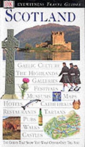 Scotland (DK Eyewitness Travel Guide)