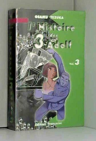 L'histoire des 3 Adolf. Vol. 3