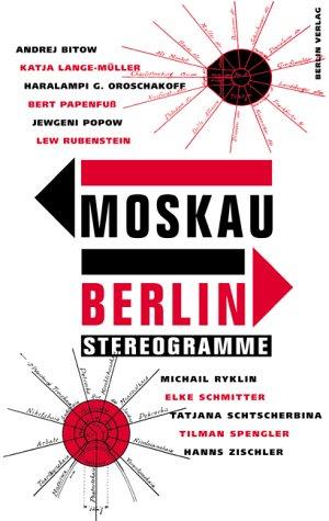 Moskau Berlin Stereogramme