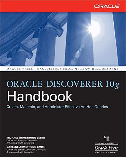 Oracle Discoverer 10g Handbook (Oracle (McGraw-Hill))