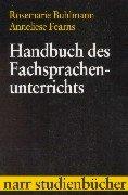 Handbuch des Fachsprachenunterrichts: Unter besonderer Berücksichtigung naturwissenschaftlich-technischer Fachsprachen (Narr Studienbücher)