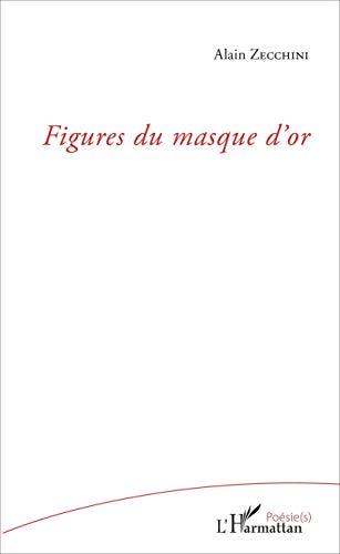 Figures du masque d'or