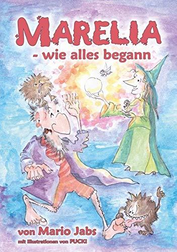 Marelia: Wie alles begann