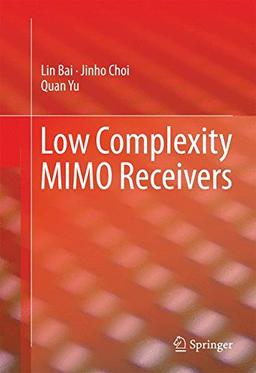 Low Complexity MIMO Receivers