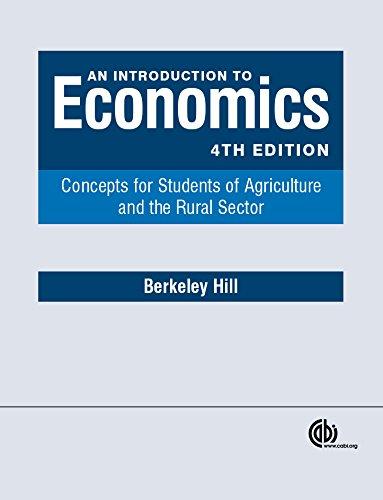 An Introduction to Economic: Concepts for Students of Agriculture and the Rural Sector