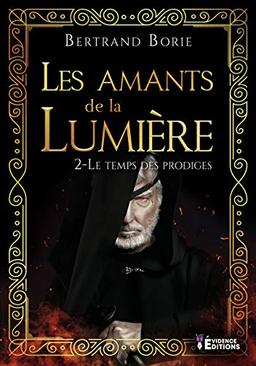 Les amants de la lumière Tome 2: Les amants de la lumière Tome 2