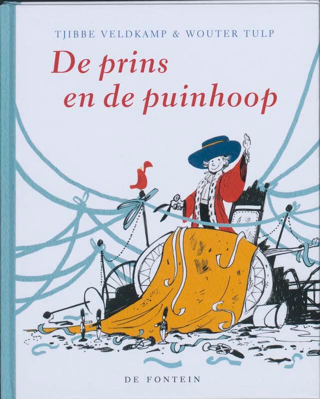 De prins en de puinhoop