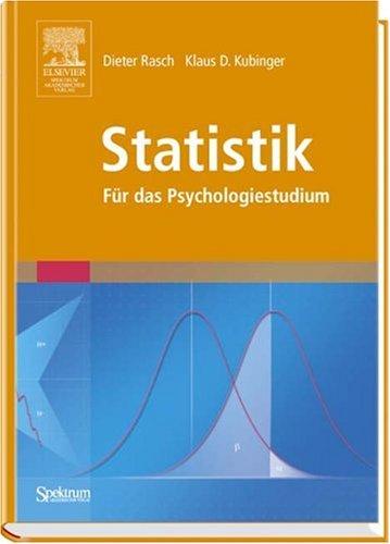 Statistik für das Psychologiestudium: Mit Softwareunterstützung zur Planung und Auswertung von Untersuchungen sowie zu sequentiellen Verfahren