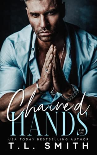 Chained Hands (Chained Hearts Duet Series, Band 1)